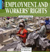 Employment and Workers' Rights by Jack Covarubias, Tom Lansford