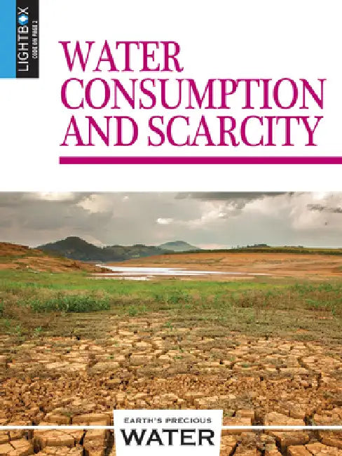 Water Consumption and Scarcity by John Perritano