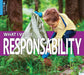 Responsibility by Lucia Raatma