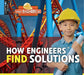 How Engineers Find Solutions by Robin Johnson