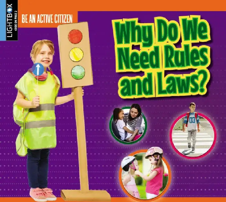 Why Do We Need Rules and Laws? by Jessica Pegis