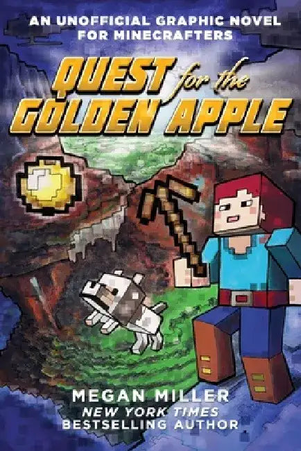 Quest for the Golden Apple by Megan Miller