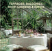 Terraces, Balconies, Roof Gardens & Patios by Loft Publications