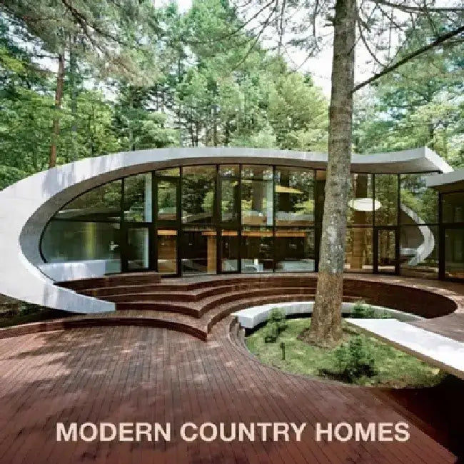 Modern Country Homes by Loft Publications
