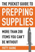 The Pocket Guide to Prepping Supplies: More Than 200 Items You Can't Be Without by Patty Hahne