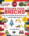 Sticker Your Bricks: Style Your Building Brick Masterpieces with Reusable Stickers by Amanda Brack