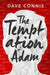 The Temptation of Adam by Dave Connis