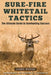 Sure-Fire Whitetail Tactics by John Weiss
