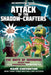 Attack of the Shadow-Crafters: The Birth of Herobrine Book Two: A Gameknight999 Adventure: An Unofficial Minecrafter's Adventure by Mark Cheverton