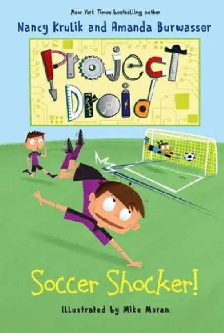 Soccer Shocker!: Project Droid #2 by Nancy Krulik