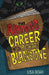 The Alarming Career of Sir Richard Blackstone by Lisa Doan