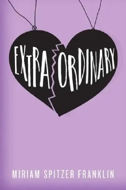 Extraordinary by Miriam Spitzer Franklin