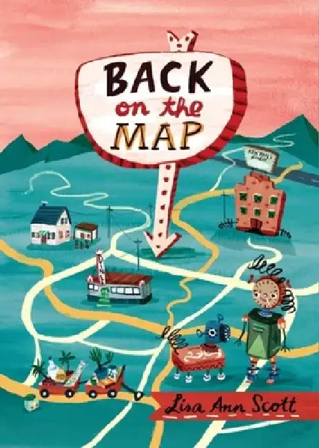 Back on the Map by Lisa Ann Scott