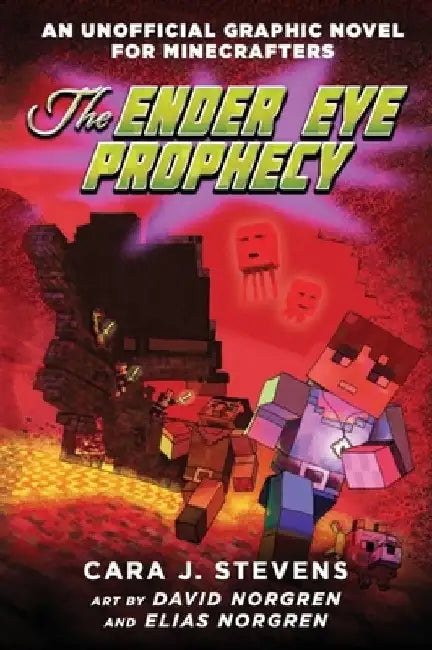 The Ender Eye Prophecy by Cara J. Stevens