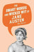 The Smart Words and Wicked Wit of Jane Austen by Max Morris