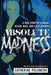 Absolute Madness: A True Story of a Serial Killer, Race, and a City Divided by Catherine Pelonero