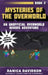 Mysteries of the Overworld: An Unofficial Overworld Heroes Adventure, Book Two by Danica Davidson