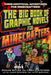 The Big Book of Graphic Novels for Minecrafters: Three Unofficial Adventures by Megan Miller