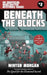 Beneath the Blocks: An Unofficial Minecrafters Mysteries Series, Book Two by Winter Morgan