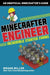 Minecrafter Engineer: Must-Have Starter Farms by Megan Miller
