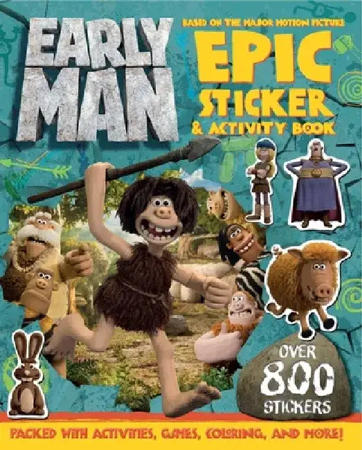Early Man Sticker and Activity Book by Aardman Animation Ltd