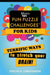 Mensa's(r) Fun Puzzle Challenges for Kids: Terrific Ways to Stretch Your Brain! by Evelyn B. Christensen