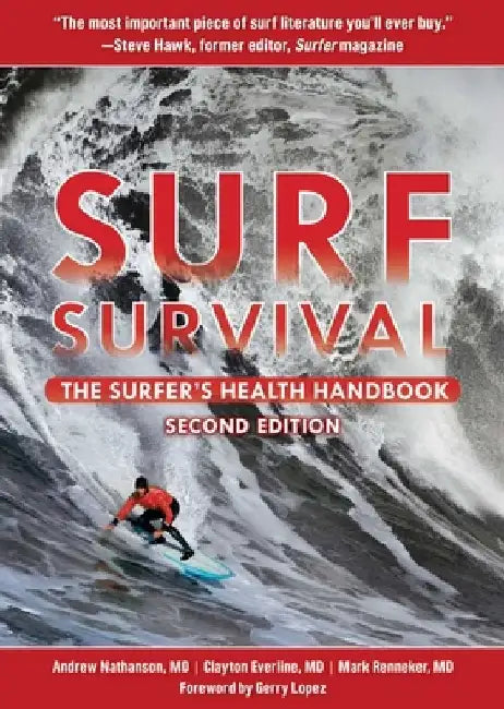 Surf Survival: The Surfer's Health Handbook by Andrew Nathanson