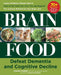 Brain Food: Defeat Dementia and Cognitive Decline by Ngaire Hobbins, Michelle Crawford