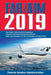 Far/Aim 2019: Up-To-Date FAA Regulations / Aeronautical Information Manual by Federal Aviation Administration (FAA)