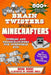 Brain Twisters for Minecrafters: Puzzles and Headscratchers for Overworld Fun by Brian Boone