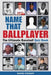 Name That Ballplayer: The Ultimate Baseball Quiz Book by Wayne Stewart