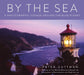 By the Sea: A Photographic Voyage Around the Blue Planet by Peter Guttman