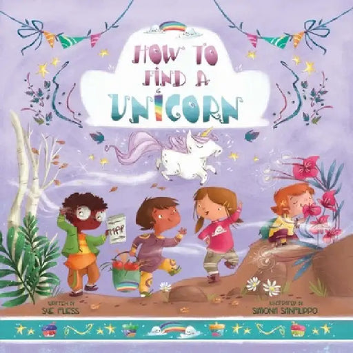 How to Find a Unicorn by Sue Fliess