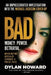 Bad: An Unprecedented Investigation Into the Michael Jackson Cover-Up by Dylan Howard