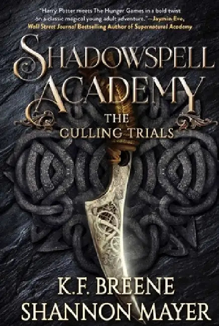Shadowspell Academy: The Culling Trials by Shannon Mayer