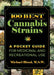 100 Best Cannabis Strains: A Pocket Guide for Medicinal and Recreational Use by Michael Blood