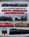 The Illustrated Directory of North American Locomotives: The Story and Progression of Railroads from the Early Days to the Electric Powered Present by Pepperbox Press