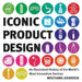 Iconic Product Design: An Illustrated History of the World's Most Innovative Devices by Wolfgang Joensson