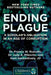 Ending Plague: A Scholar's Obligation in an Age of Corruption by Francis W. Ruscetti
