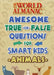 The World Almanac Amazing and Awesome True-Or-False Facts for Really Smart Kids: Animals by World Almanac Kids(tm)