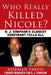 Who Really Killed Nicole?: O.J. Simpson's Closest Confidant Tells All by Norman Pardo