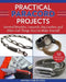 Practical Paracord Projects: Survival Bracelets, Lanyards, Dog Leashes, and Other Cool Things You Can Make Yourself by Instructables Com
