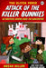 Attack of the Killer Bunnies: An Unofficial Graphic Novel for Minecraftersvolume 1 by Megan Miller