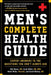 Men's Complete Health Guide: Expert Answers to the Questions You Don't Always Ask by Neil Baum