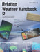 Aviation Weather Handbook (2023): Faa-H-8083-28 by Federal Aviation Administration (FAA)