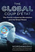 The Global Coup d'Ètat by Jacob Nordangård
