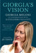 Giorgia's Vision: Giorgia Meloni in Conversation with Alessandro Sallusti by Giorgia Meloni, Alessandro Sallusti, Jd Vance