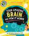 Your Amazing Brain and How It Works: An Inclusive Guide for Kids (Smart Kids by American Mensa(r)) by Scott Evans
