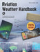 Aviation Weather Handbook (2025): Faa-H-8083-28a by Federal Aviation Administration (FAA)