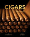 Cigars: A Biography by Aaron Sigmond